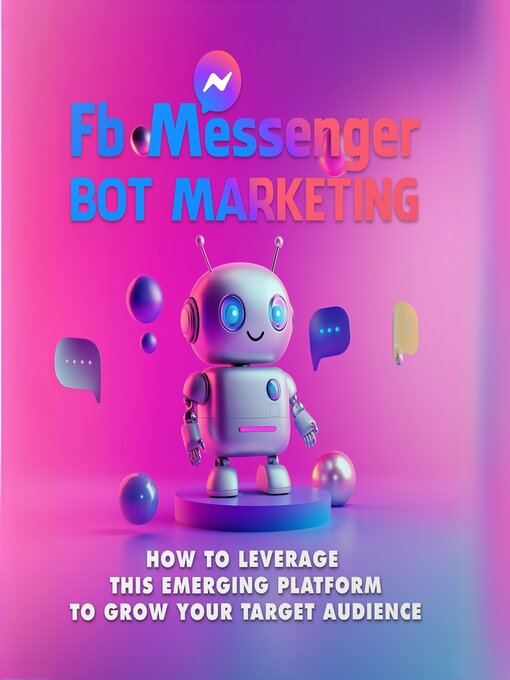 Title details for FB Messenger Bot Marketing by Taylor Davidson - Wait list